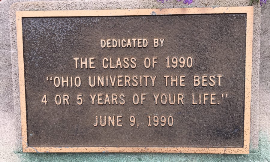 Ohio University Class of 1990 gift - the best 4-5 years of your life.
